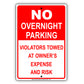 No Overnight Parking Violators Towed At Owner's Expense And Risk Aluminum Metal Sign Plate