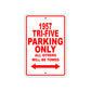 1957 Tri-Five Parking Only All Others Will Be Towed Sea Ocean Beach Lake Boat Aluminum Metal Sign Plate