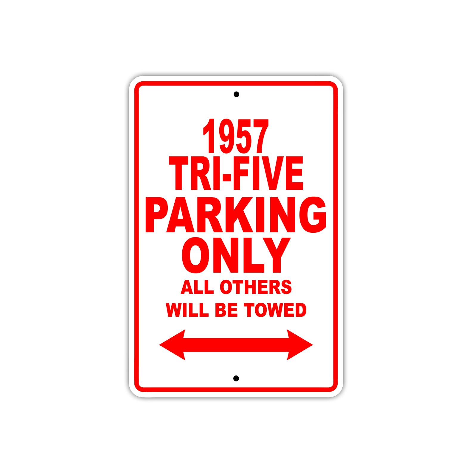 1957 Tri-Five Parking Only All Others Will Be Towed Sea Ocean Beach Lake Boat Aluminum Metal Sign Plate