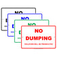 No Dumping Violators Will Be Prosecuted Property Restriction Surveillance Notice Aluminum Sign