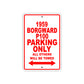 1959 Borgward P100 Parking Only All Others Will Be Towed Sea Ocean Beach Lake Boat Aluminum Metal Sign Plate