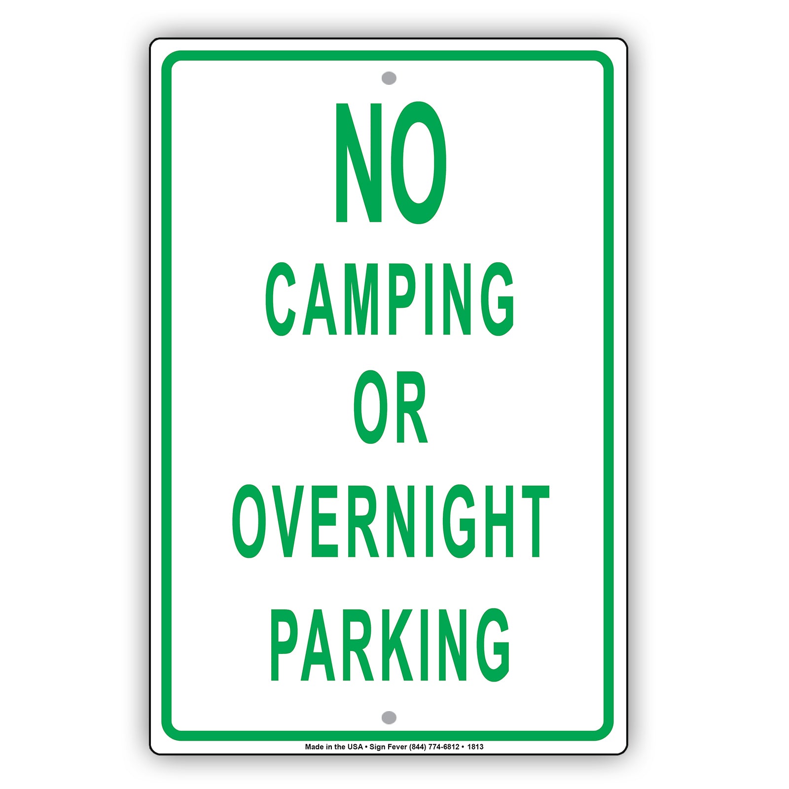 No Camping Or Overnight Parking Restriction Attention Caution Policy Surveillance Notice Aluminum