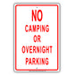 No Camping Or Overnight Parking Restriction Attention Caution Policy Surveillance Notice Aluminum