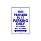 1959 Panhard PL 17 Parking Only All Others Will Be Towed Sea Ocean Beach Lake Boat Aluminum Metal Sign Plate