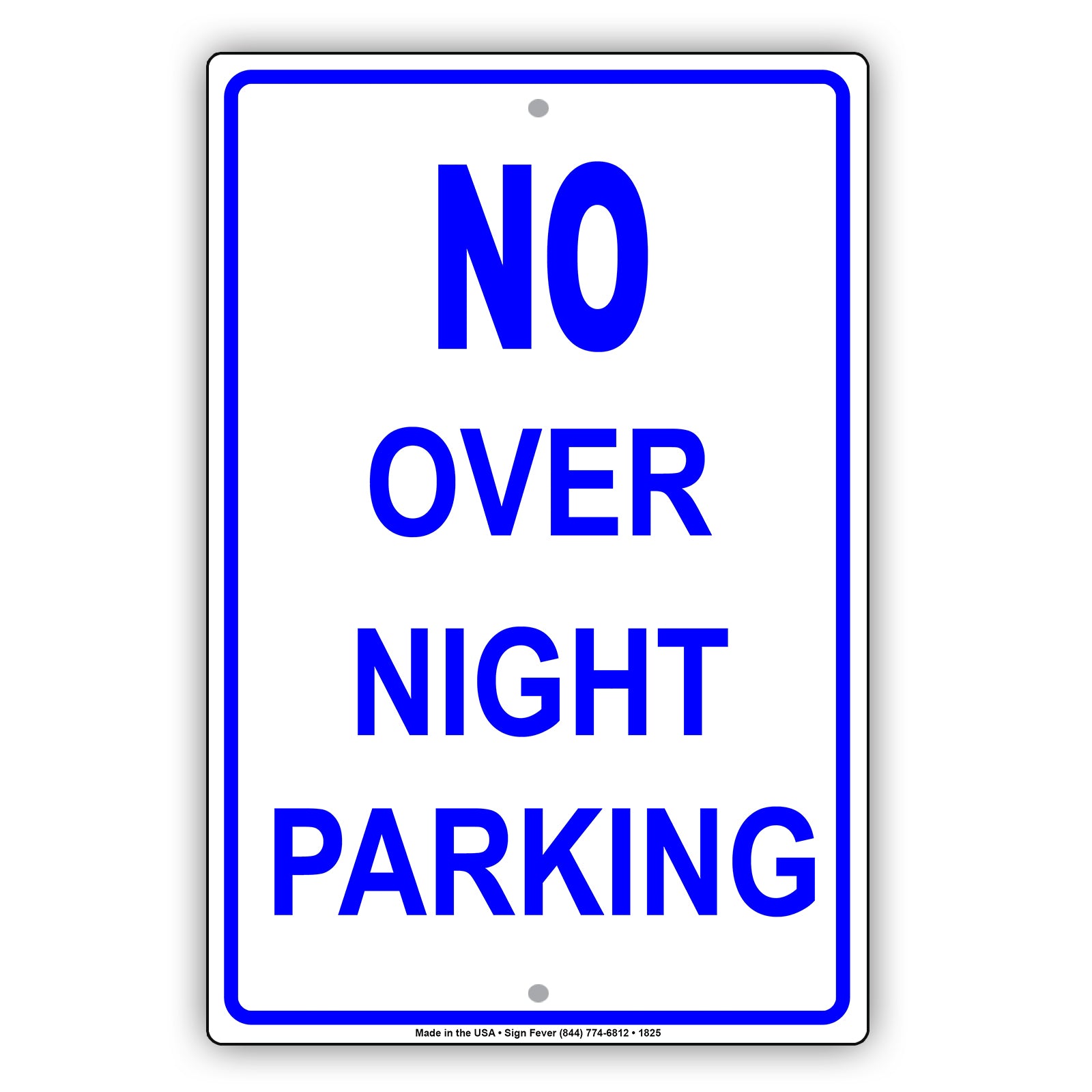 No Overnight Parking Allowed Sign