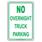 No Overnight Truck Parking Allowed Sign