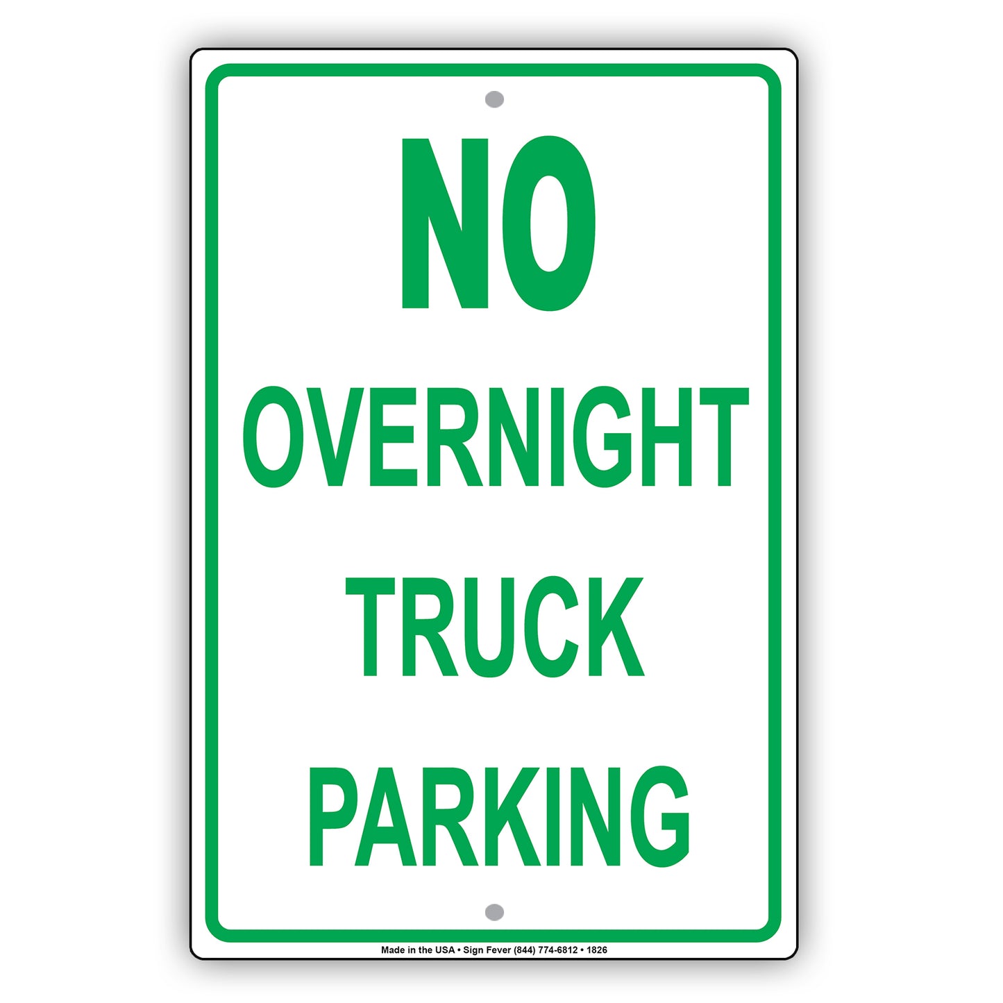 No Overnight Truck Parking Allowed Sign