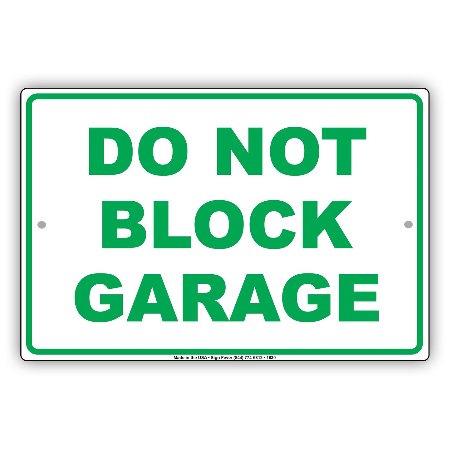 Do Not Block Garage No Parking Private Property Restriction Alert Caution Warning Notice Aluminum