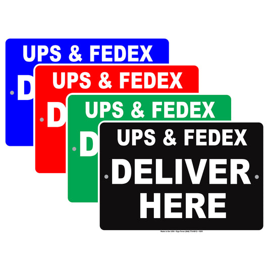 UPS & FedEx Deliver Here Mail Drop Off Postal Services Shipping Post Office Warning Notice Aluminum
