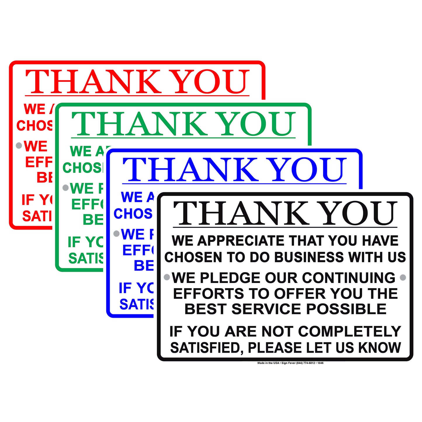 Thank You For Your Business We Pledge To Offer Best Service Offices Policy Notice Aluminum