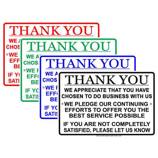 Thank You For Your Business We Pledge To Offer Best Service Offices Policy Notice Aluminum