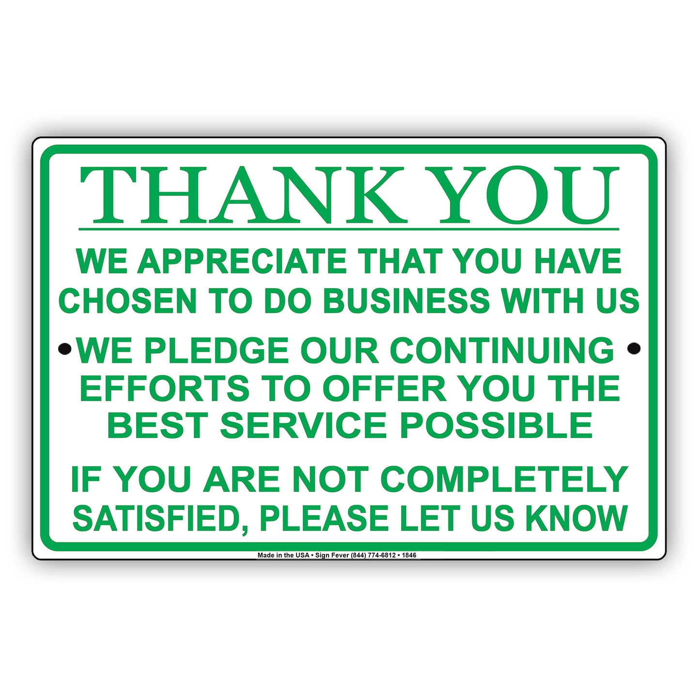 Thank You For Your Business We Pledge To Offer Best Service Offices Policy Notice