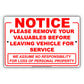 Notice Please Remove Your Valuables Before Leaving Vehicle