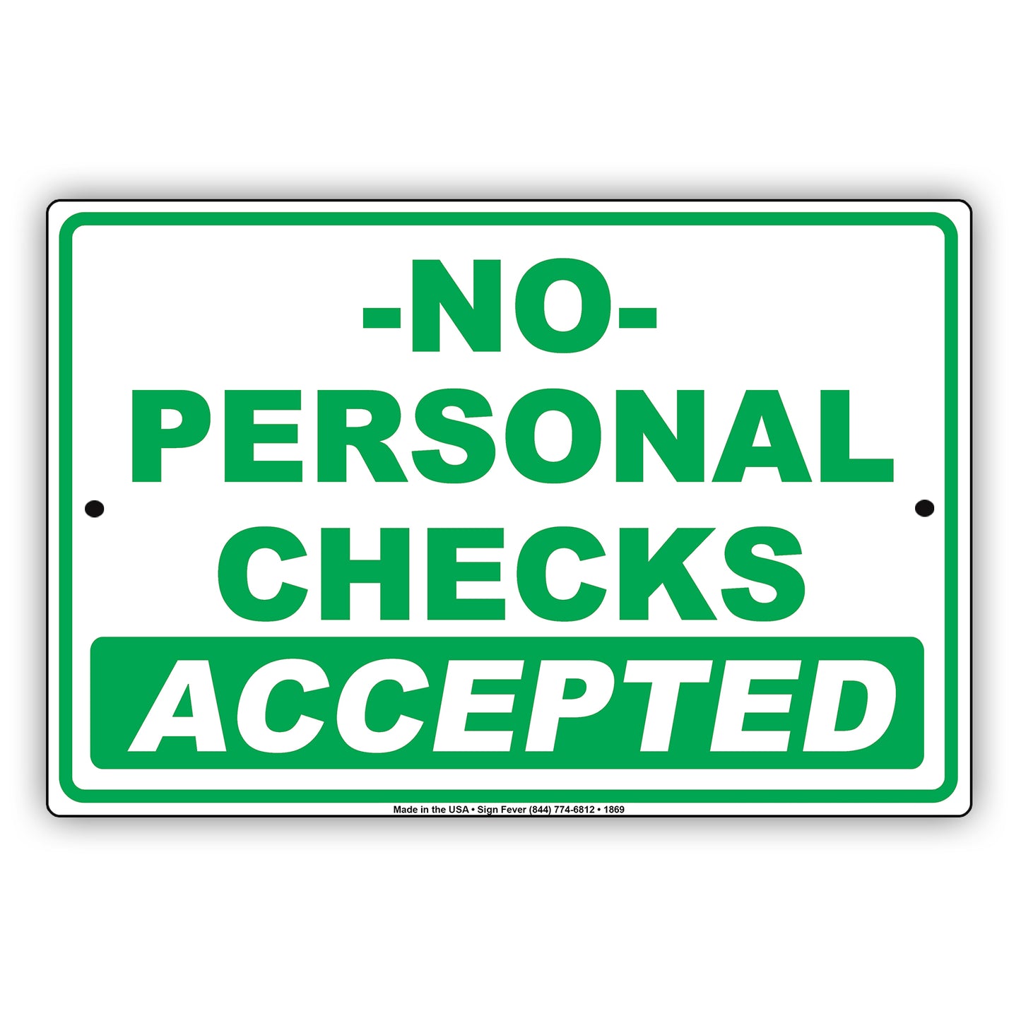 No Personal Checks Accepted Sign