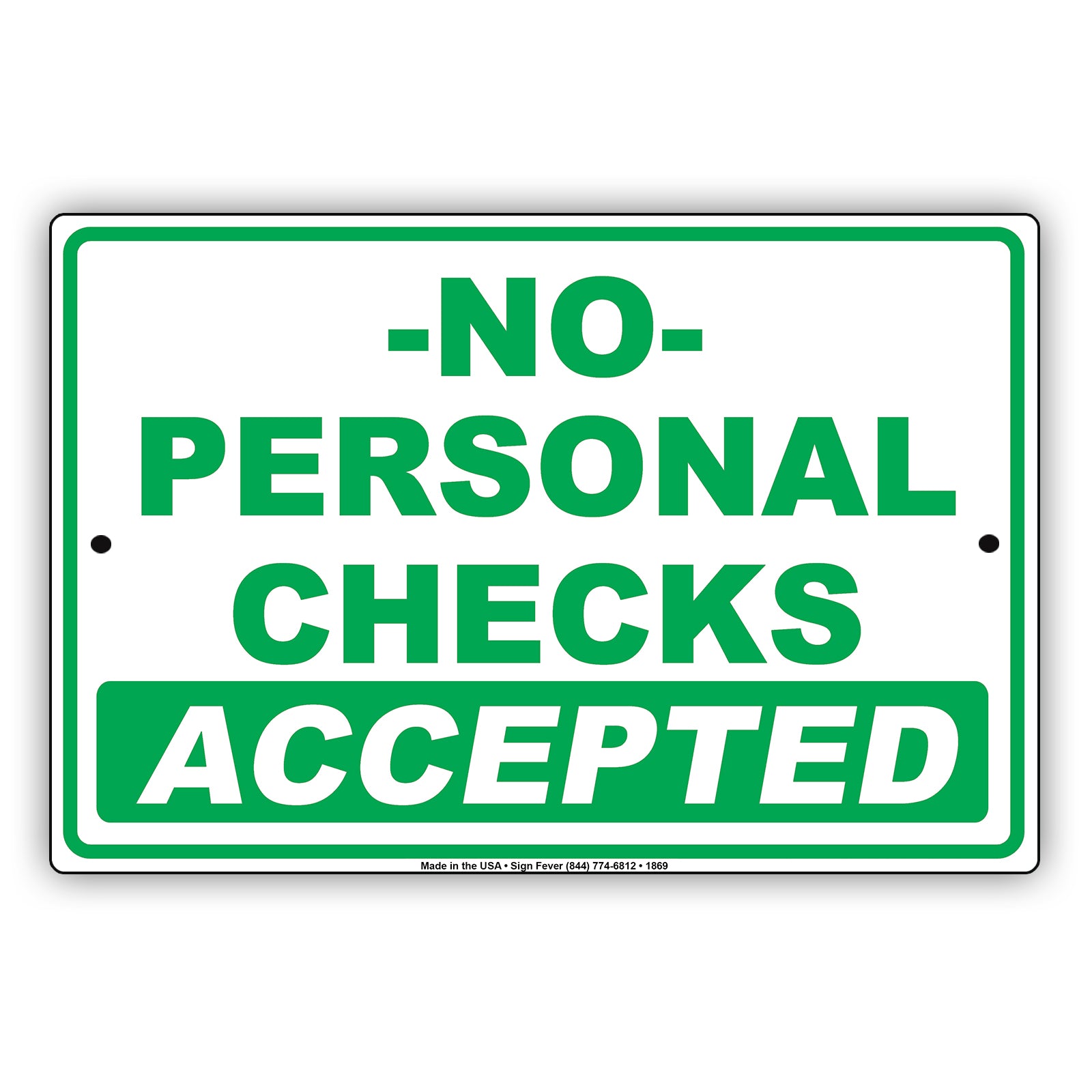No Personal Checks Accepted Sign