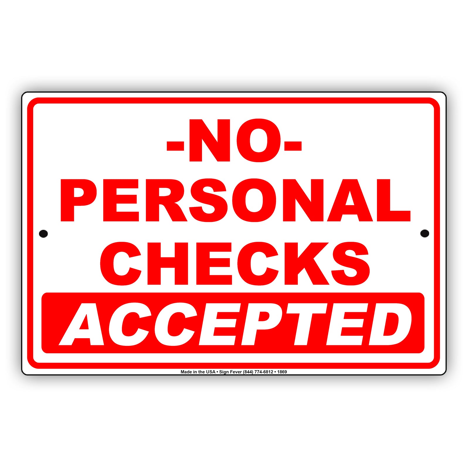 No Personal Checks Accepted Sign