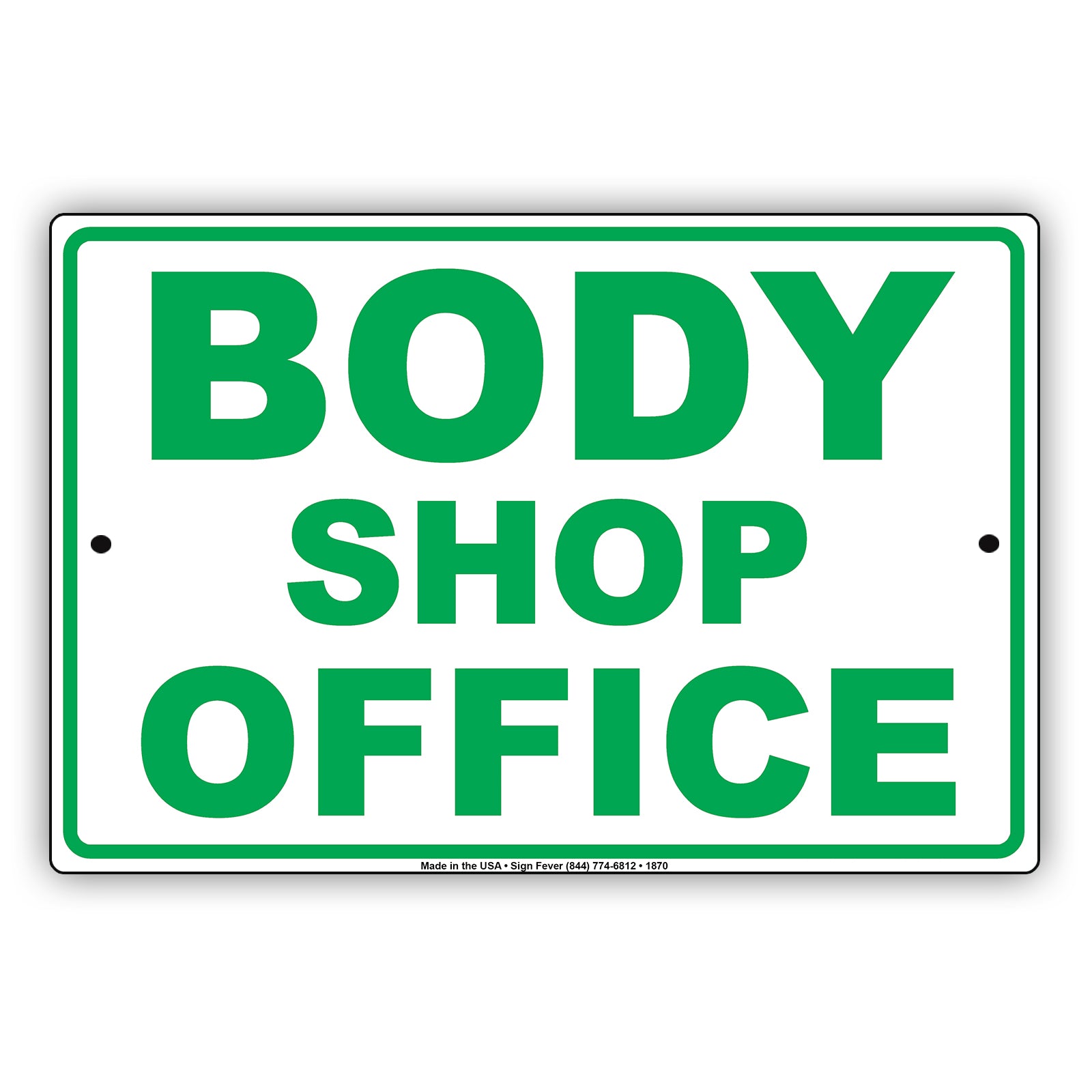 Body Shop Office Sign