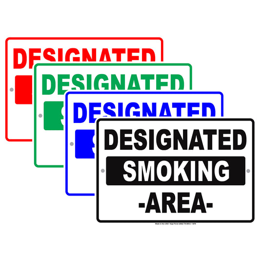 Designated Smoking Area Property Restriction Alert Attention Caution Warning Notice Aluminum