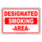 Designated Smoking Area Property Restriction Alert Attention Caution Warning Notice Aluminum