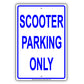 Scooter Parking Only Aluminium Metal Sign