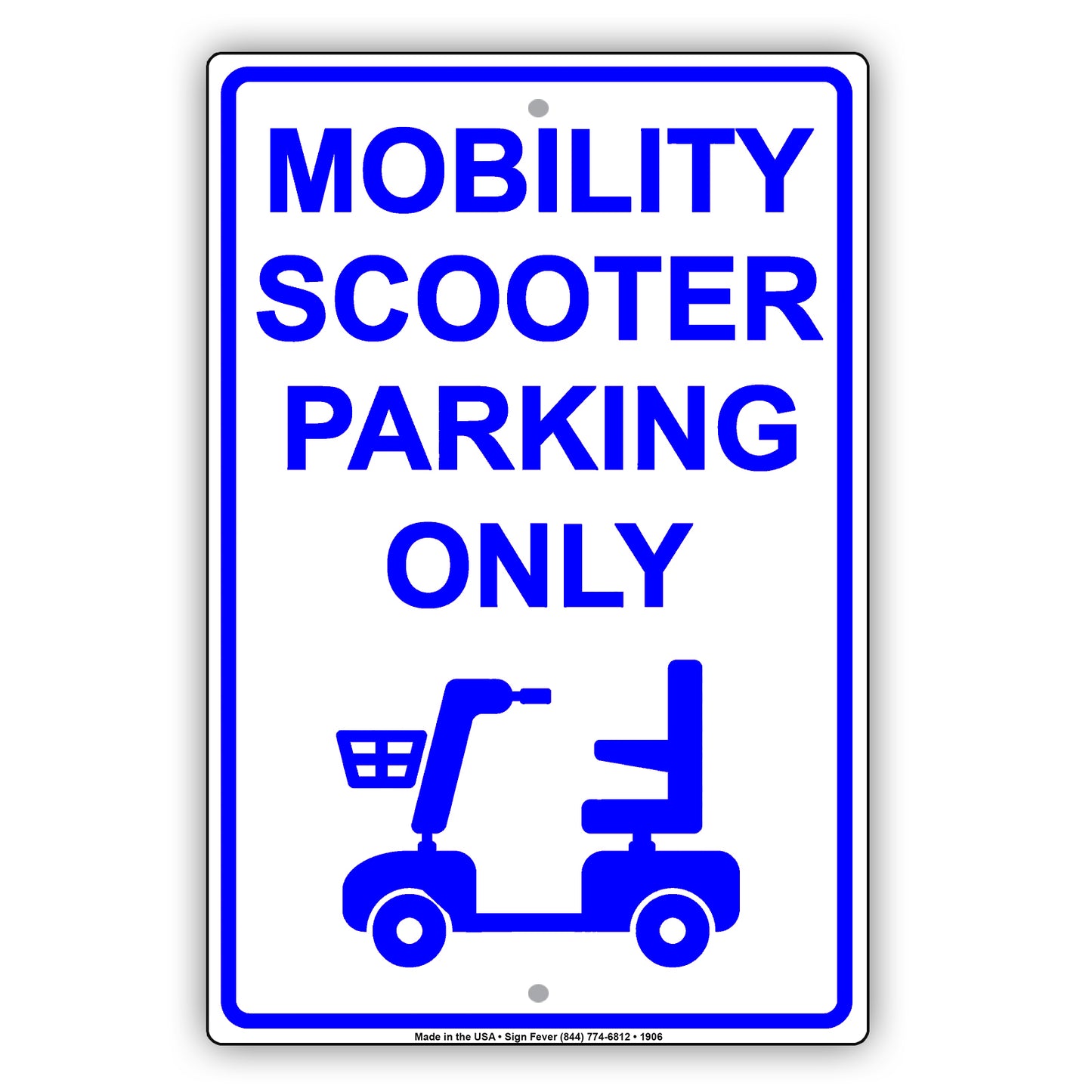 Mobility Scooter Parking Only With Graphic Alert Caution Private Property Warning Notice Aluminum