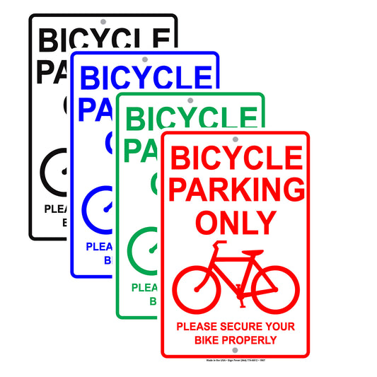 Bicycle Parking Only With Graphic Please Secure Bike Properly Alert Caution Warning Notice Aluminum
