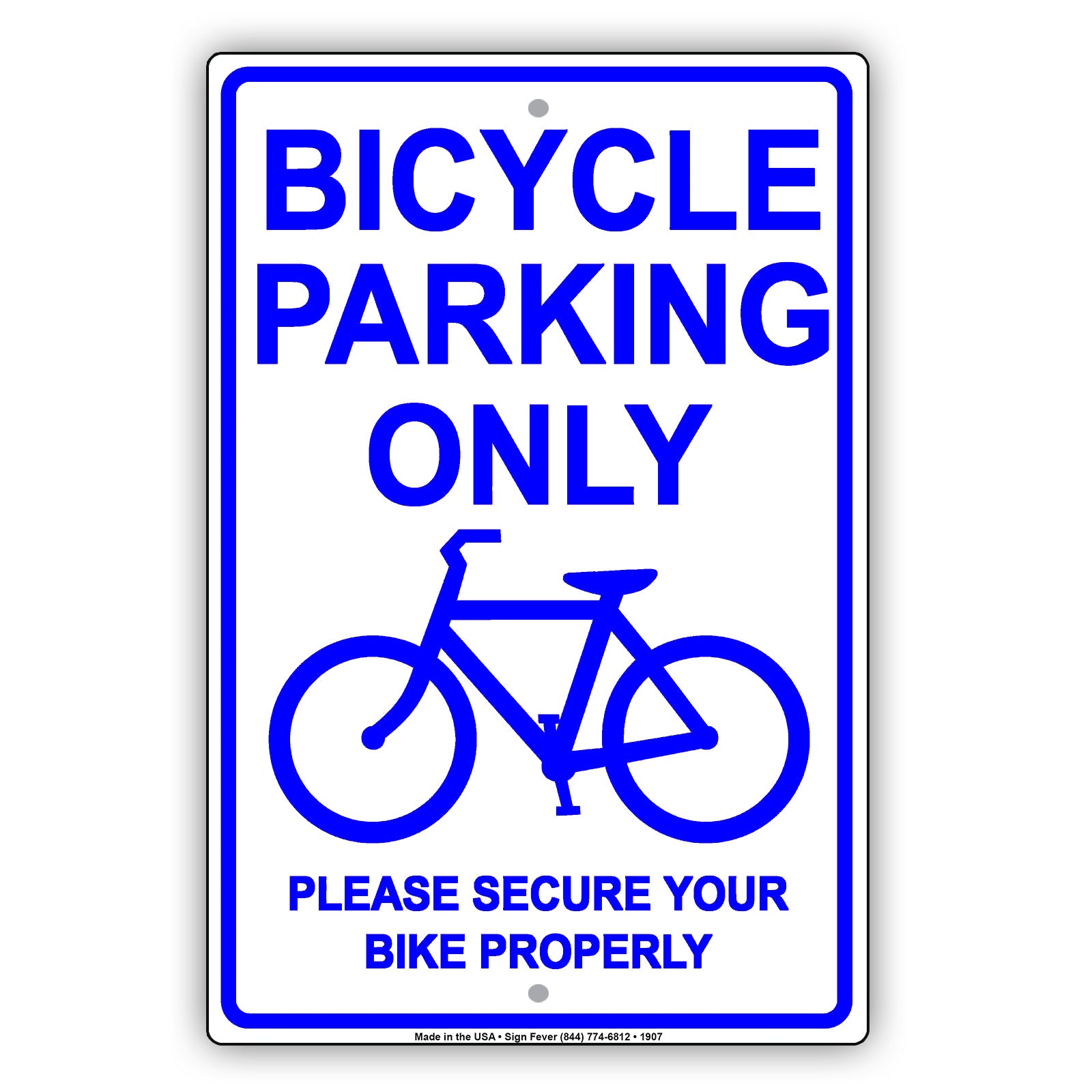 Bicycle Parking Only With Graphic Please Secure Bike Properly Alert Caution Warning Notice Aluminum