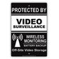 Protected By Video Surveillance Wireless Monitoring Sign
