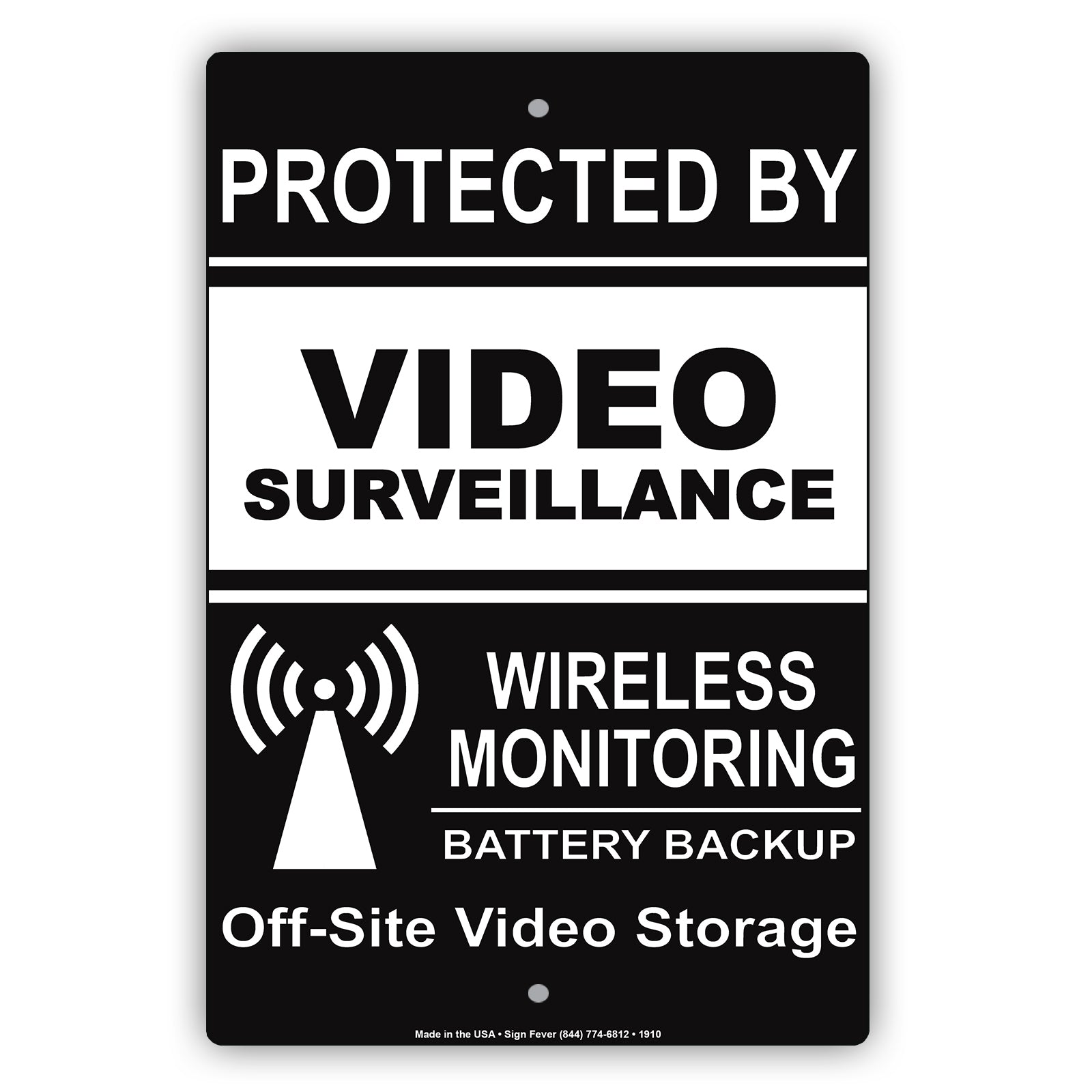 Protected By Video Surveillance Wireless Monitoring Sign