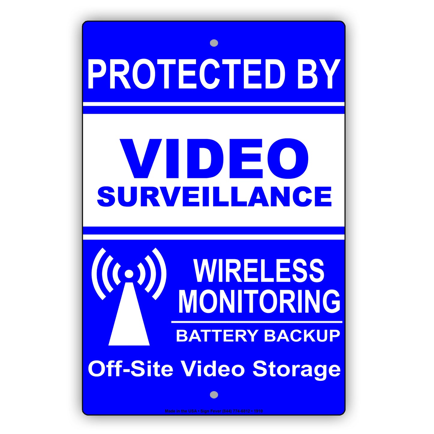 Protected By Video Surveillance Wireless Monitoring Sign