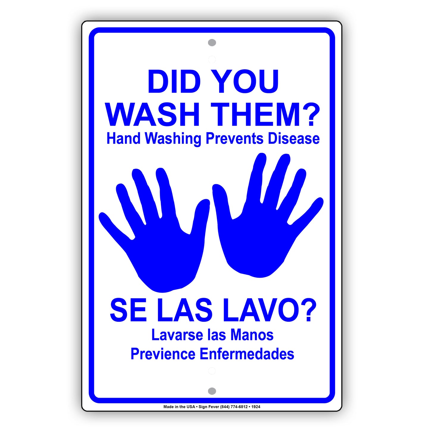 Did You Wash Them? Hand Washing Prevent Disease Se Las Lavo? Lavarse Las Manos Previence Aluminum