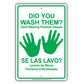 Did You Wash Them? Hand Washing Prevent Disease Se Las Lavo? Lavarse Las Manos Previence Aluminum