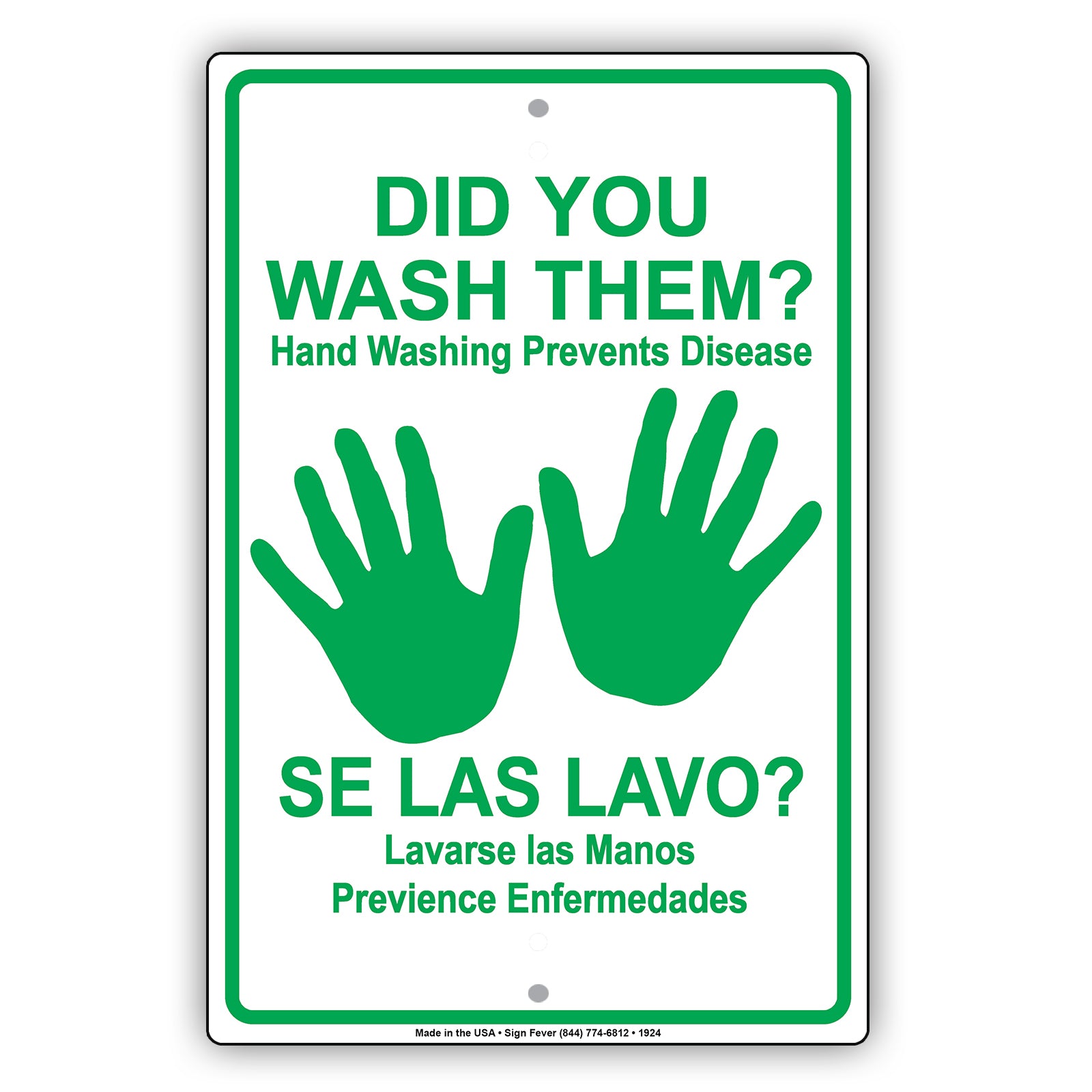 Did You Wash Them? Hand Washing Prevent Disease Se Las Lavo? Lavarse Las Manos Previence Aluminum