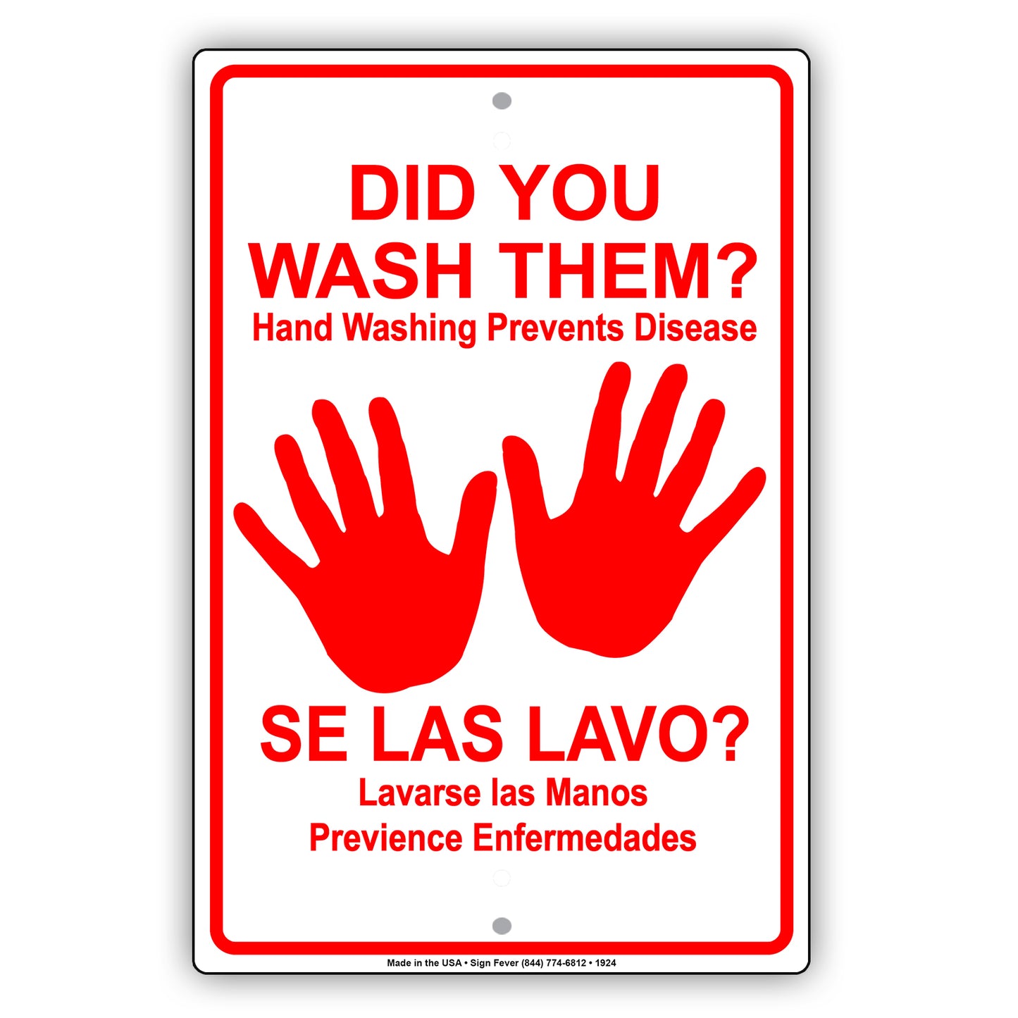 Did You Wash Them? Hand Washing Prevent Disease Se Las Lavo? Lavarse Las Manos Previence Aluminum