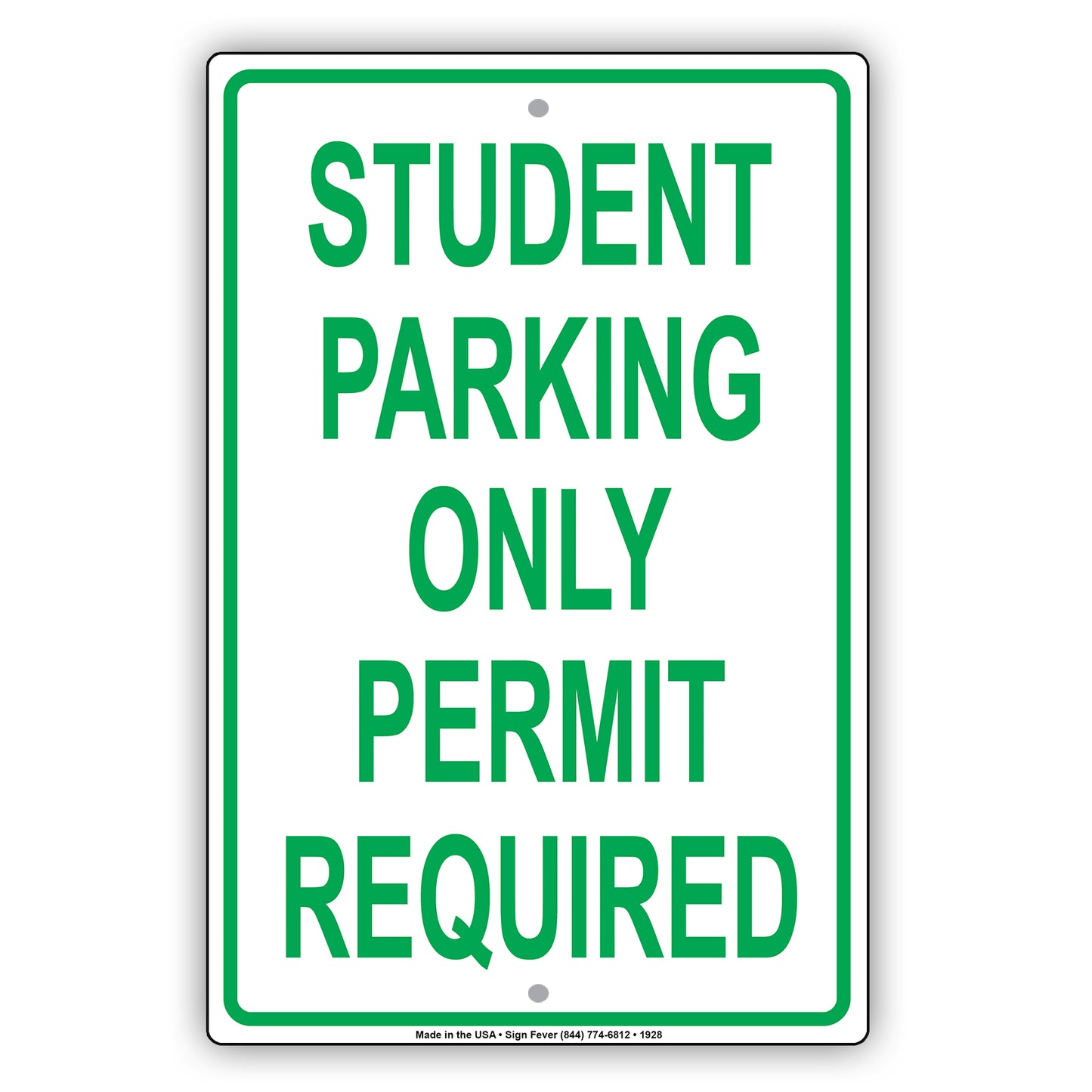 Student Parking Only Permit Required Sign