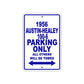 1956 Austin-Healey 100-6 Parking Only All Others Will Be Towed Sea Ocean Beach Lake Boat Aluminum Metal Sign Plate