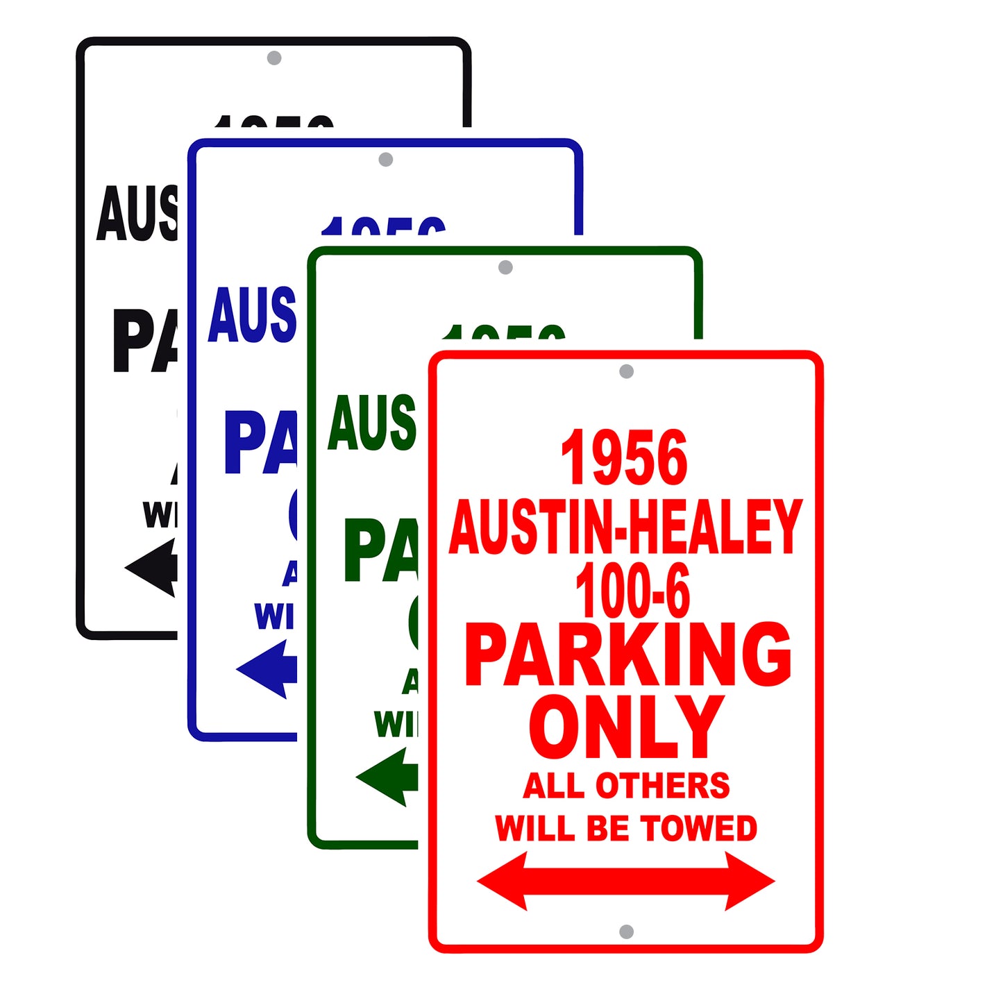 1956 Austin-Healey 100-6 Parking Only All Others Will Be Towed Sea Ocean Beach Lake Boat Aluminum Metal Sign Plate
