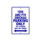 1956 Awz P70 Zwickau Parking Only All Others Will Be Towed Sea Ocean Beach Lake Boat Aluminum Metal Sign Plate