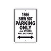 1956 BMW 507 Parking Only All Others Will Be Towed Sea Ocean Beach Lake Boat Aluminum Metal Sign Plate
