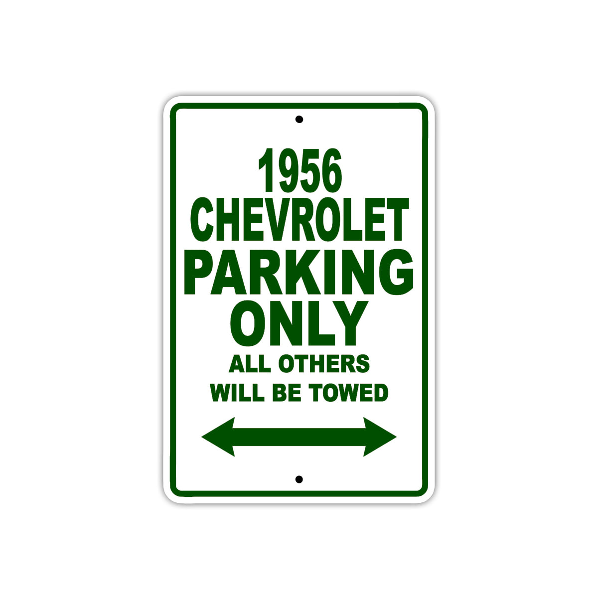 1956 Chevrolet Parking Only All Others Will Be Towed Sea Ocean Beach Lake Boat Aluminum Metal Sign Plate