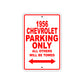 1956 Chevrolet Parking Only All Others Will Be Towed Sea Ocean Beach Lake Boat Aluminum Metal Sign Plate