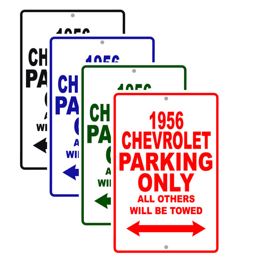 1956 Chevrolet Parking Only All Others Will Be Towed Sea Ocean Beach Lake Boat Aluminum Metal Sign Plate