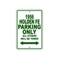 1956 Holden FE Parking Only All Others Will Be Towed Sea Ocean Beach Lake Boat Aluminum Metal Sign Plate
