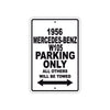 1956 Mercedes-Benz W105 Parking Only All Others Will Be Towed Sea Ocean Beach Lake Boat Aluminum Metal Sign Plate