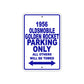1956 Oldsmobile Golden Rocket Parking Only All Others Will Be Towed Sea Ocean Beach Lake Boat Aluminum Metal Sign Plate
