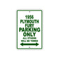 1956 Plymouth Fury Parking Only All Others Will Be Towed Aluminum Metal Sign Plate