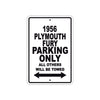1956 Plymouth Fury Parking Only All Others Will Be Towed Sea Ocean Beach Lake Boat Aluminum Metal Sign Plate