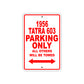 1956 Tatra 603 Parking Only All Others Will Be Towed Sea Ocean Beach Lake Boat Aluminum Metal Sign Plate