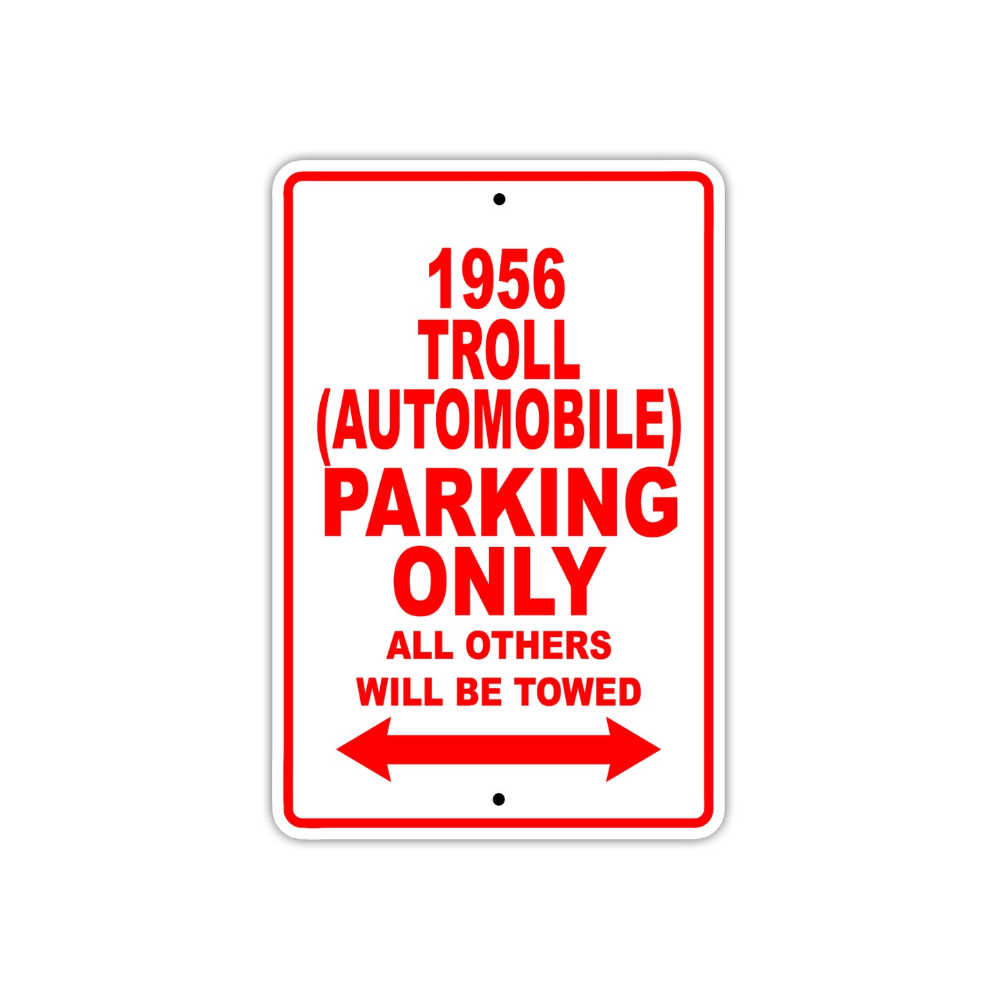 1956 Troll (Automobile) Parking Only All Others Will Be Towed Sea Ocean Beach Lake Boat Aluminum Metal Sign Plate