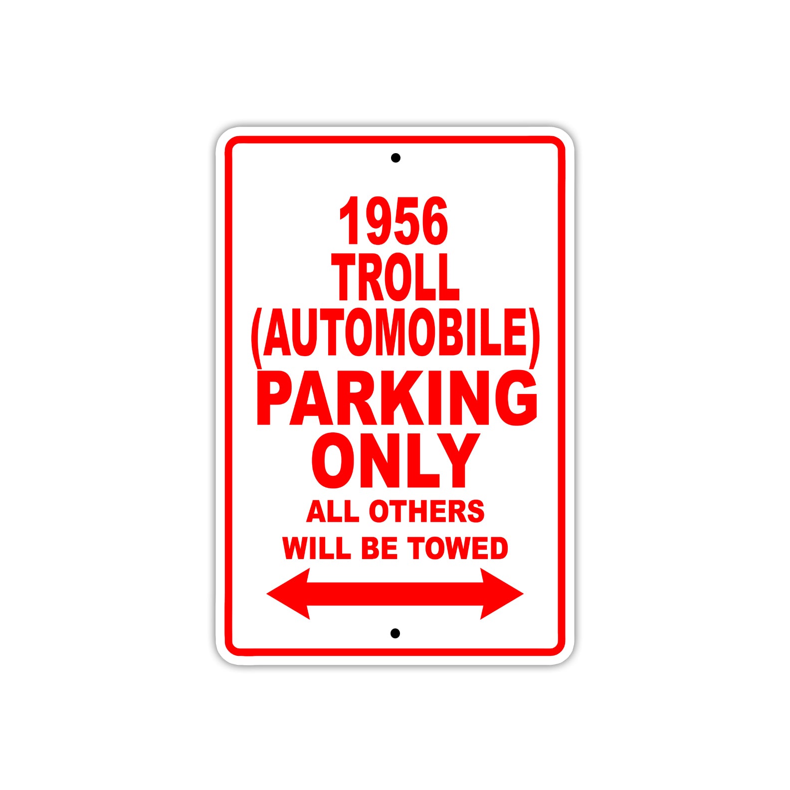 1956 Troll (Automobile) Parking Only All Others Will Be Towed Sea Ocean Beach Lake Boat Aluminum Metal Sign Plate